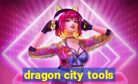 dragon city tools